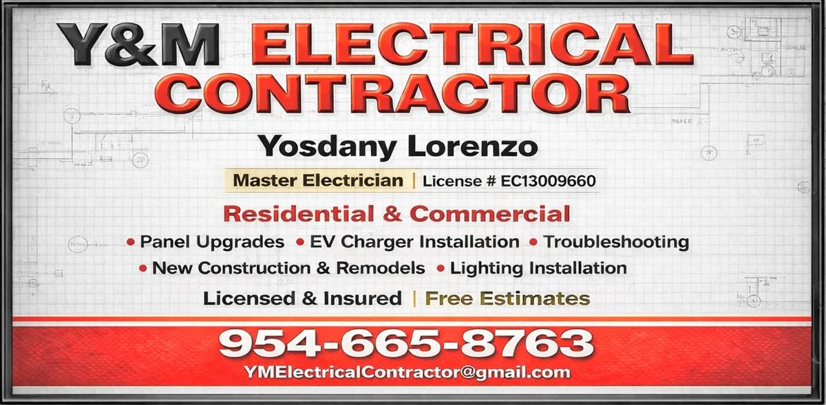 Y&M Electrical Contractor business card: Yosdany Lorenzo, Master Electrician, License EC13009660, (954) 665-8763